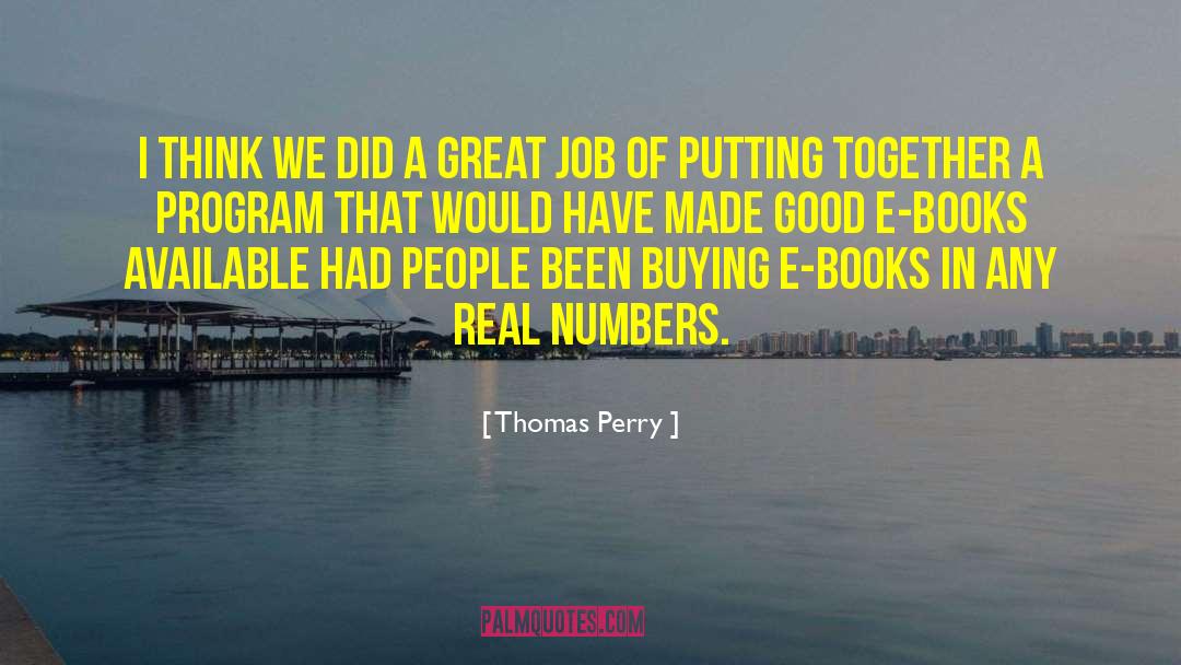 Promotion In Job quotes by Thomas Perry
