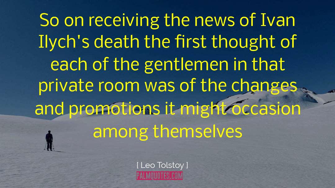 Promotions quotes by Leo Tolstoy