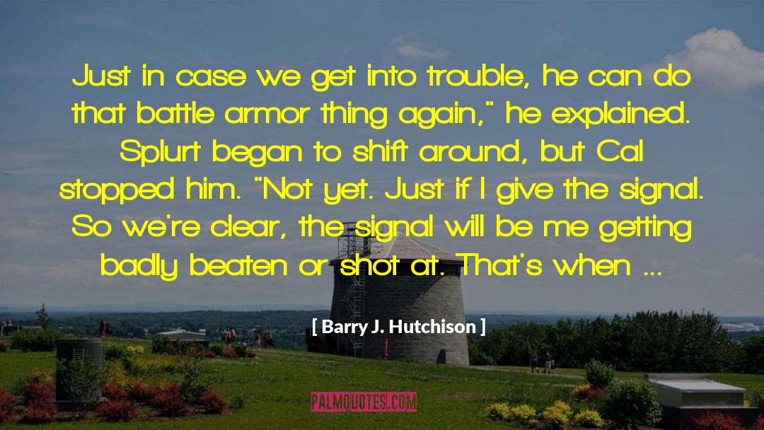 Prompters Signal quotes by Barry J. Hutchison