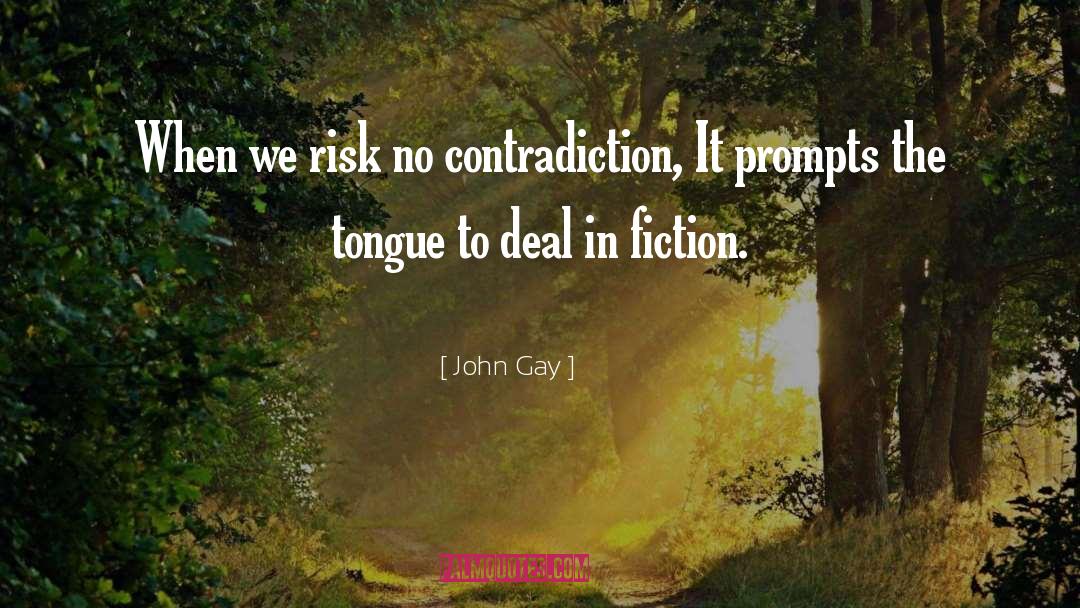 Prompts quotes by John Gay