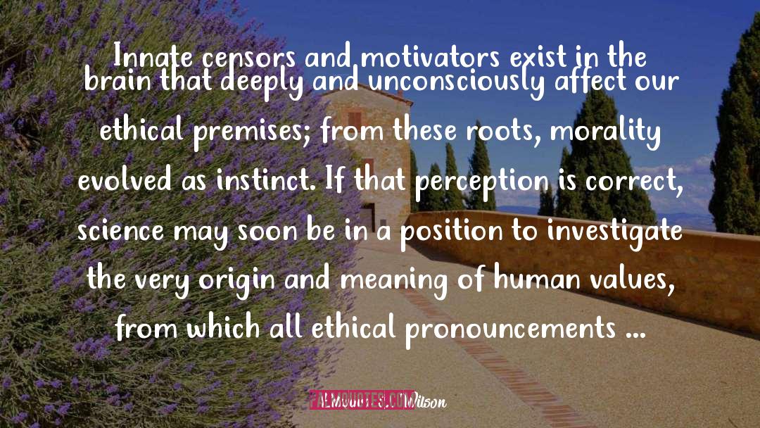 Pronouncements Synonym quotes by Edward O. Wilson