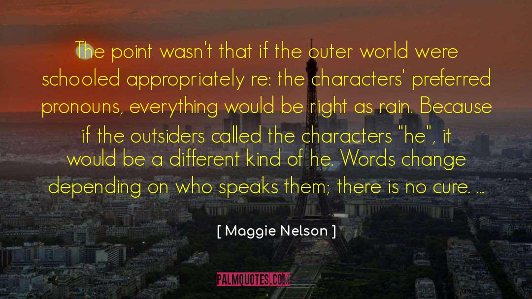 Pronouns quotes by Maggie Nelson