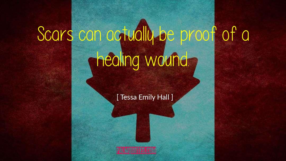 Proof 1991 quotes by Tessa Emily Hall