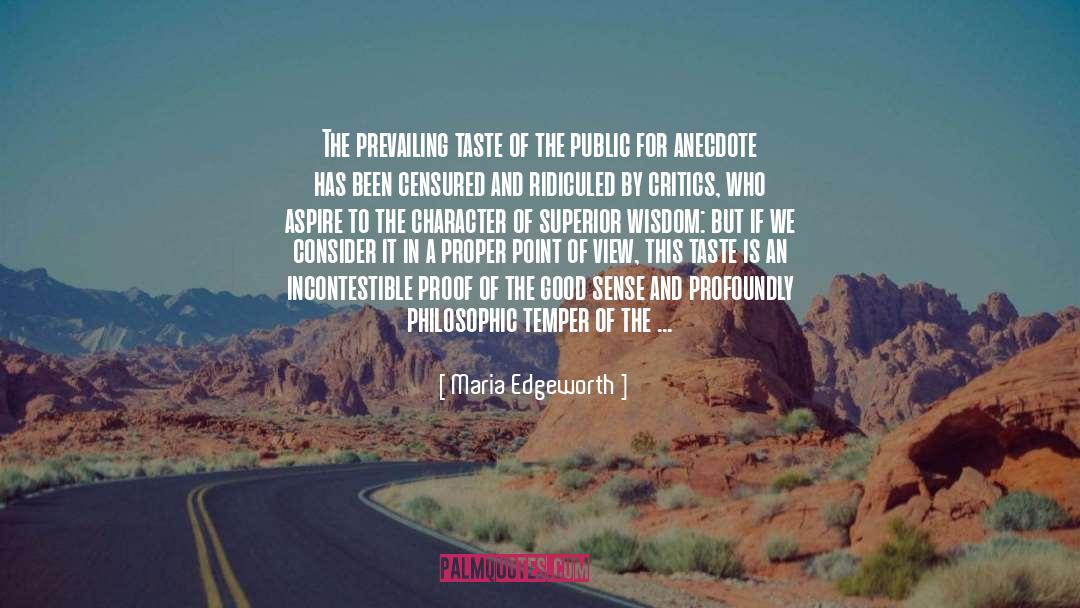 Proof By Seduction quotes by Maria Edgeworth
