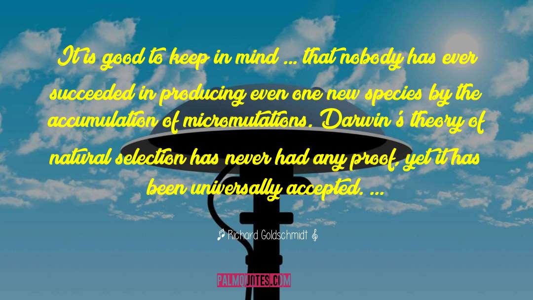 Proof By Seduction quotes by Richard Goldschmidt