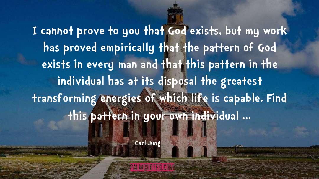 Proof God Exists quotes by Carl Jung