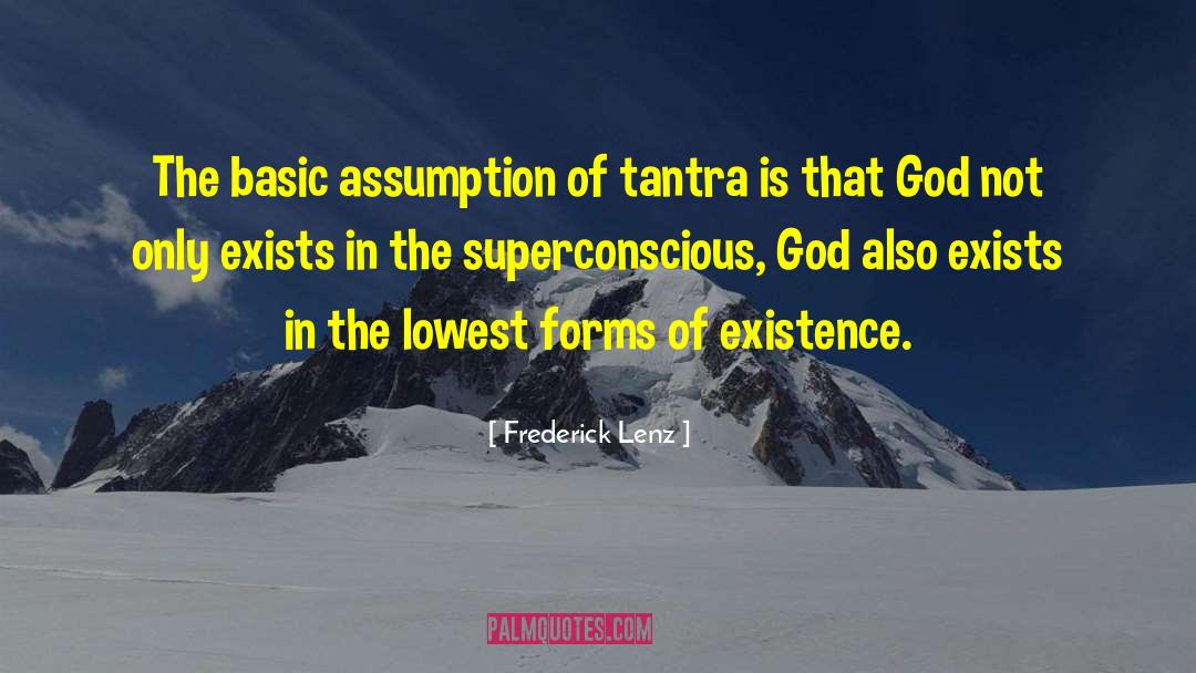 Proof God Exists quotes by Frederick Lenz