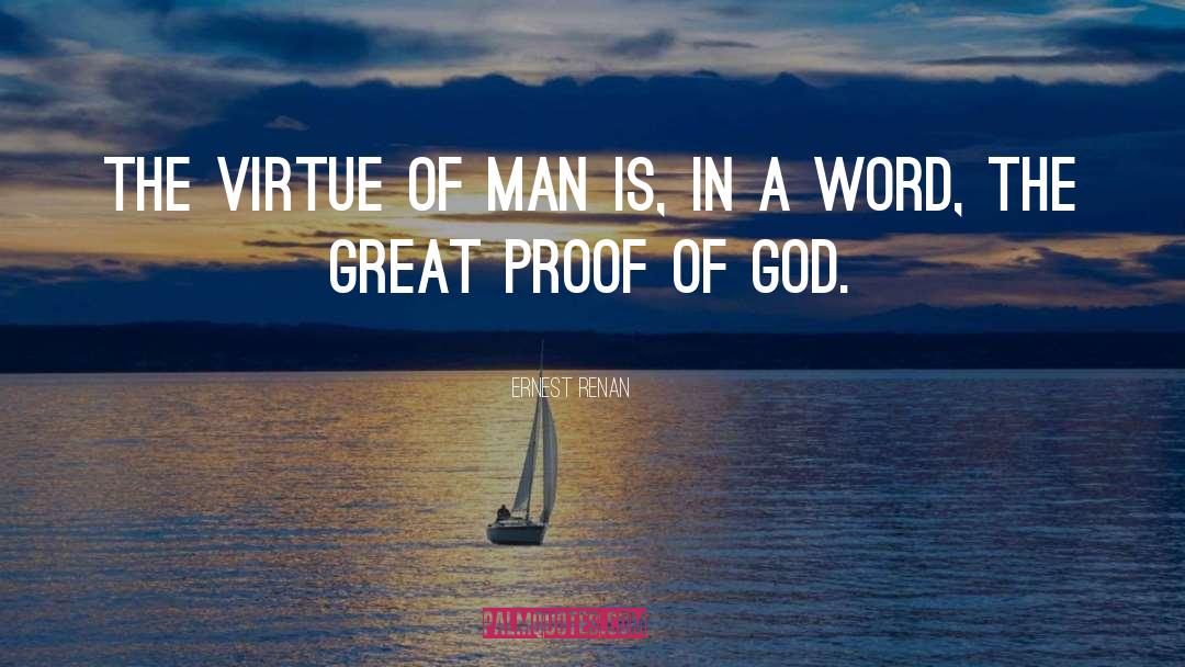 Proof Of God quotes by Ernest Renan