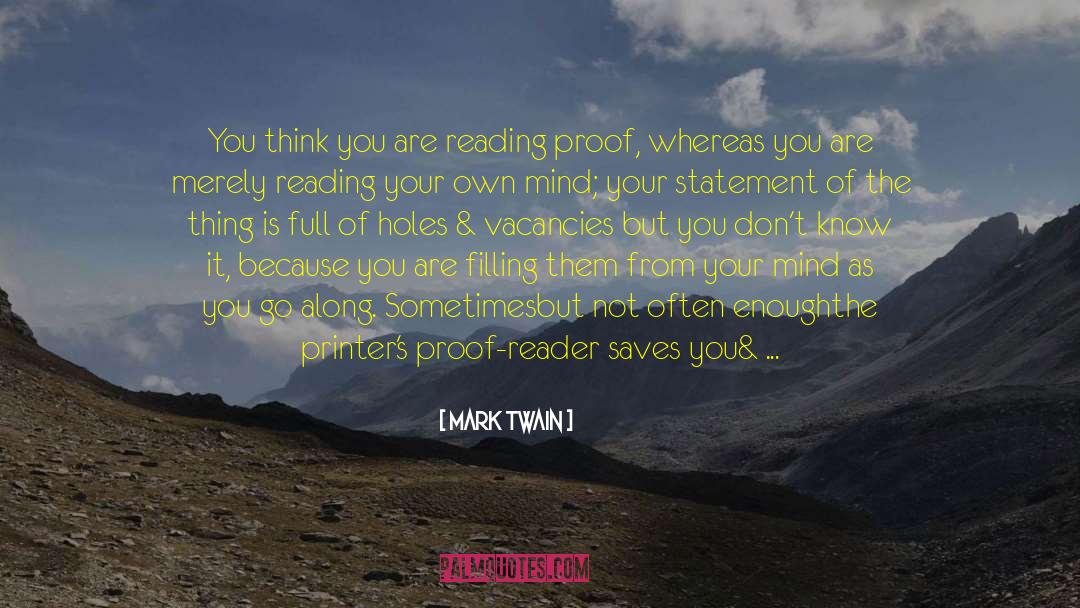 Proof Reading Services quotes by Mark Twain