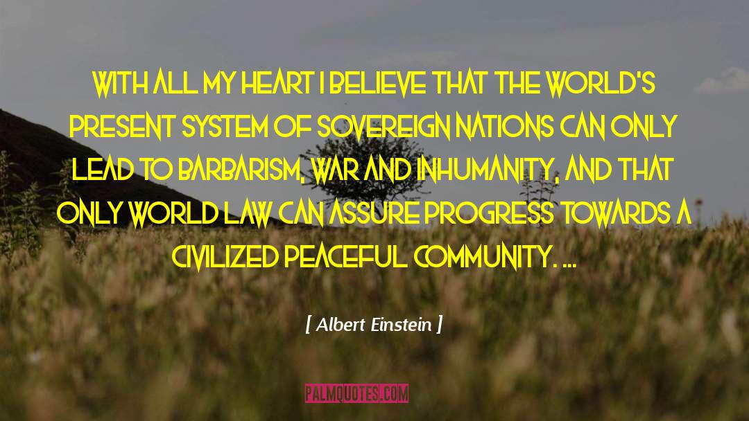 Propaganda Government quotes by Albert Einstein