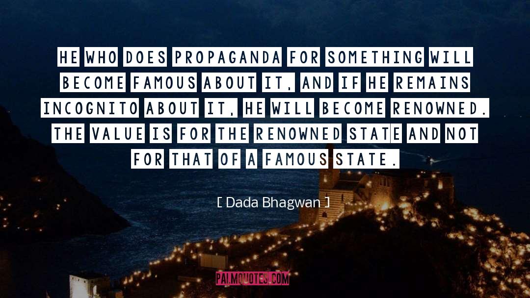 Propaganda quotes by Dada Bhagwan