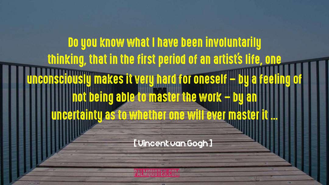 Propagated Uncertainty quotes by Vincent Van Gogh