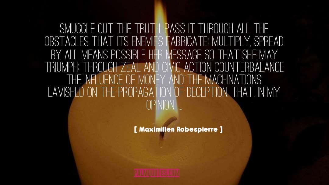 Propagation quotes by Maximilien Robespierre