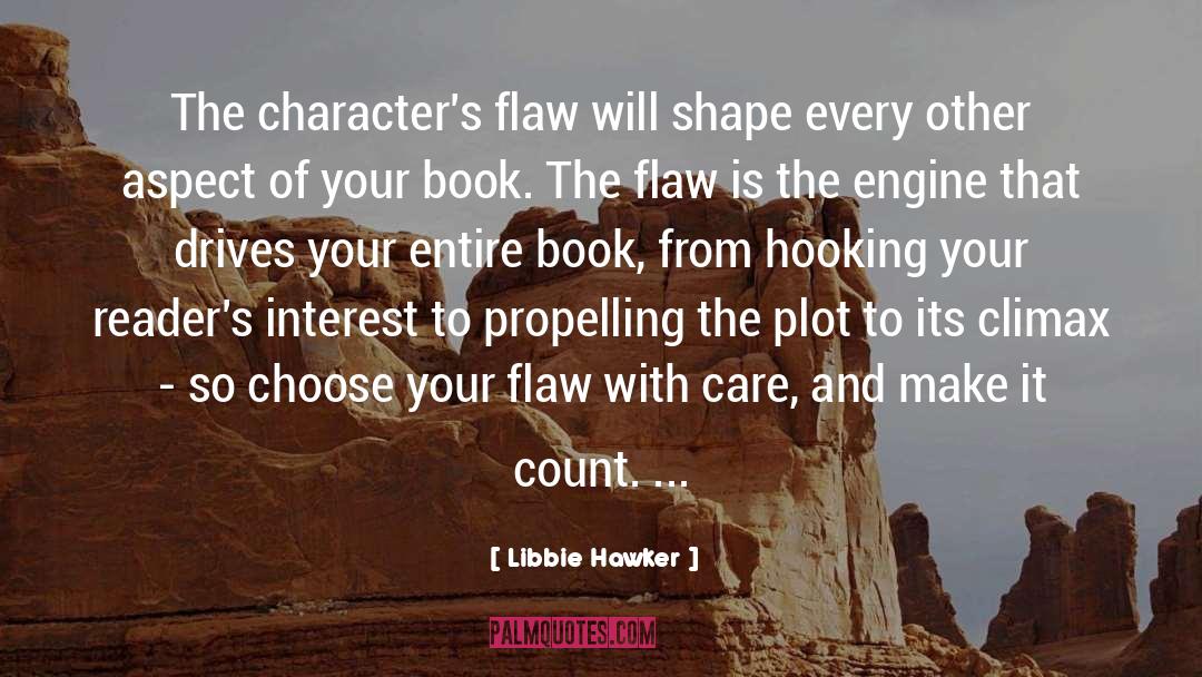 Propelling quotes by Libbie Hawker