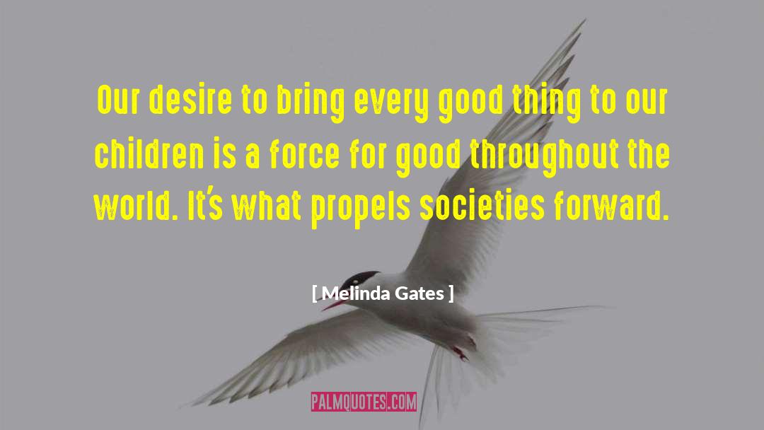 Propels quotes by Melinda Gates