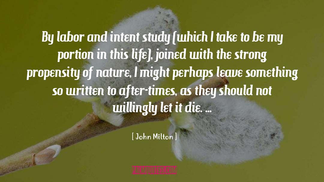 Propensity quotes by John Milton