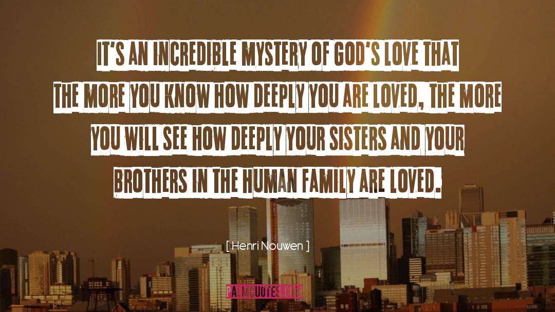 Proper Family quotes by Henri Nouwen