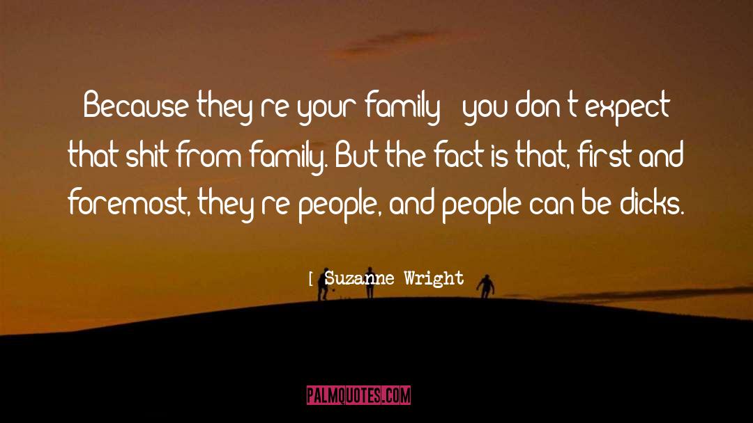 Proper Family quotes by Suzanne Wright