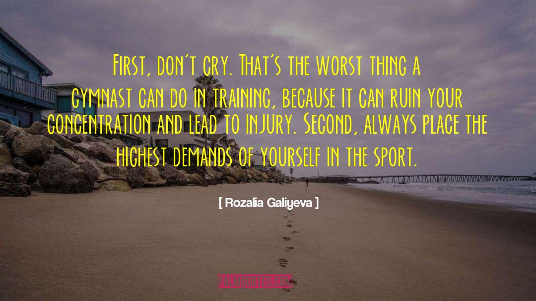 Proper Training quotes by Rozalia Galiyeva