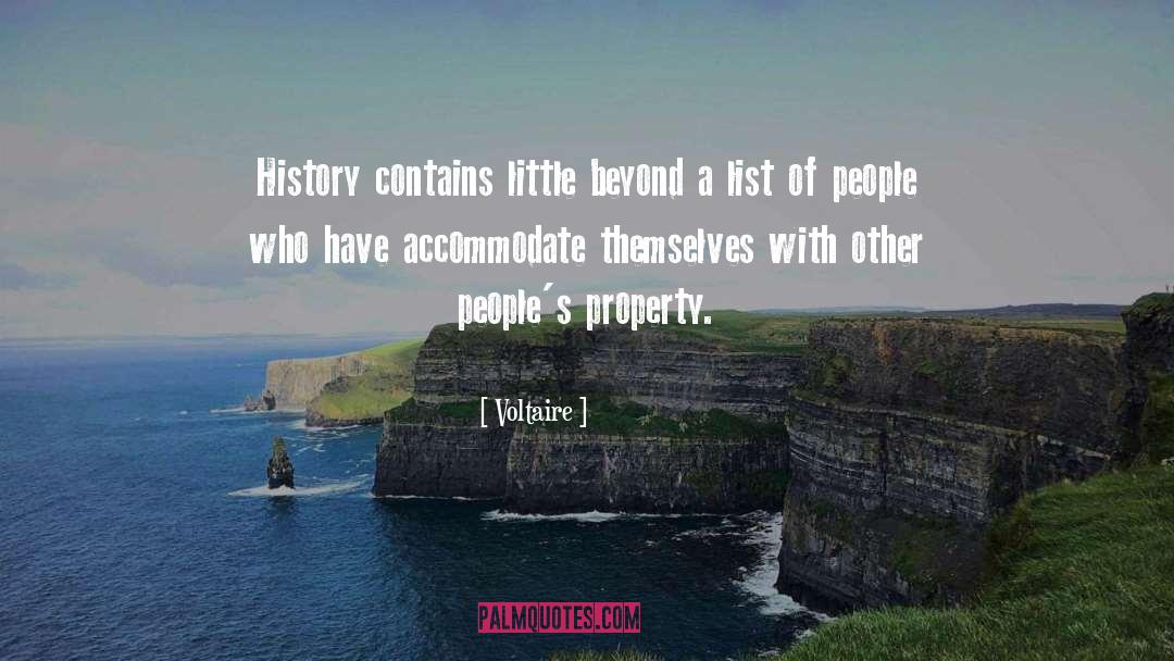 Property Destruction quotes by Voltaire
