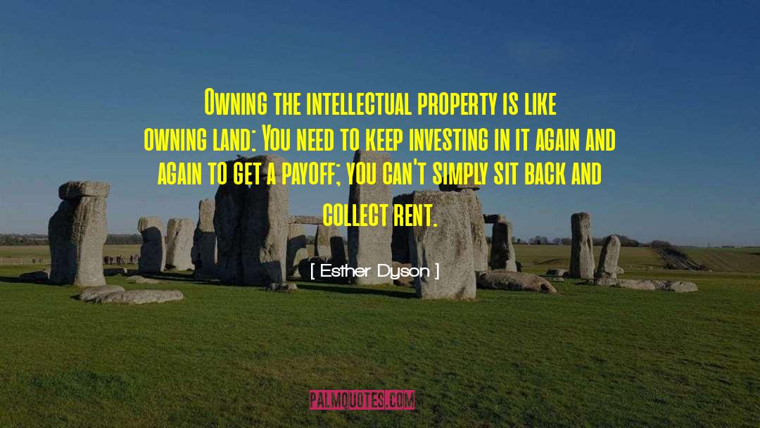 Property Investing Tips quotes by Esther Dyson