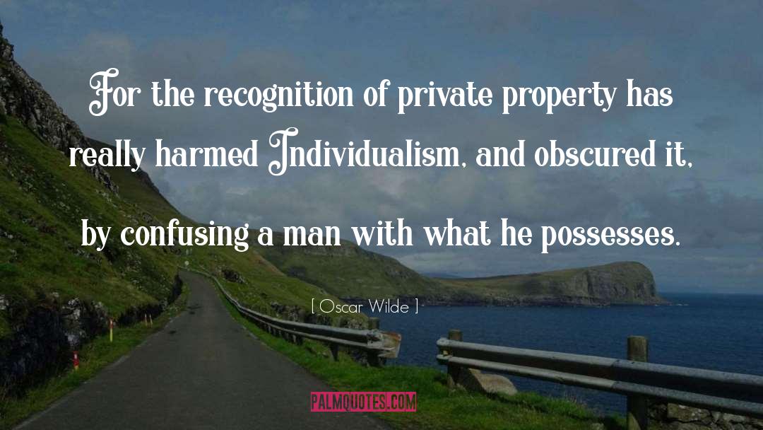 Property Possessions quotes by Oscar Wilde