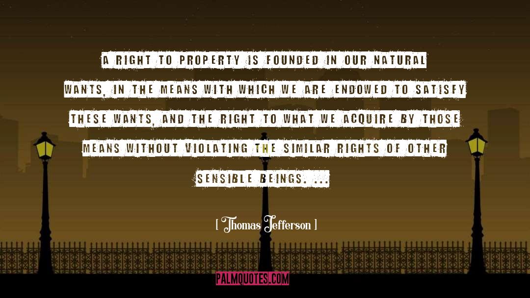 Property Rights quotes by Thomas Jefferson