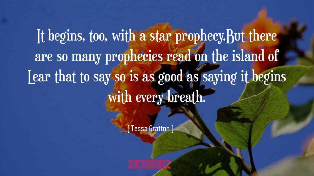 Prophecies quotes by Tessa Gratton