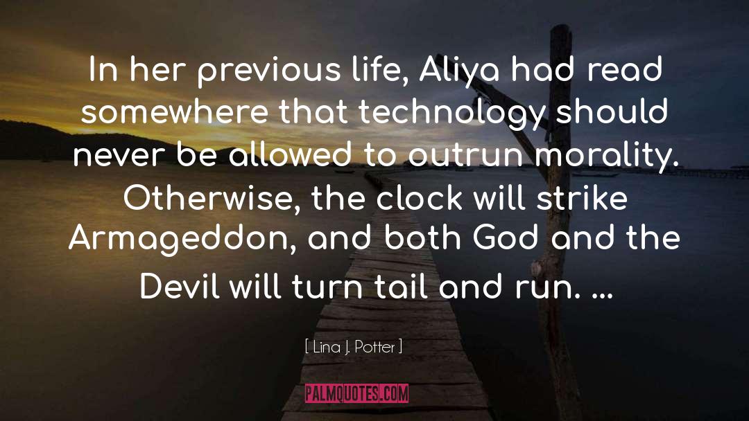 Prophecy In Fiction quotes by Lina J. Potter