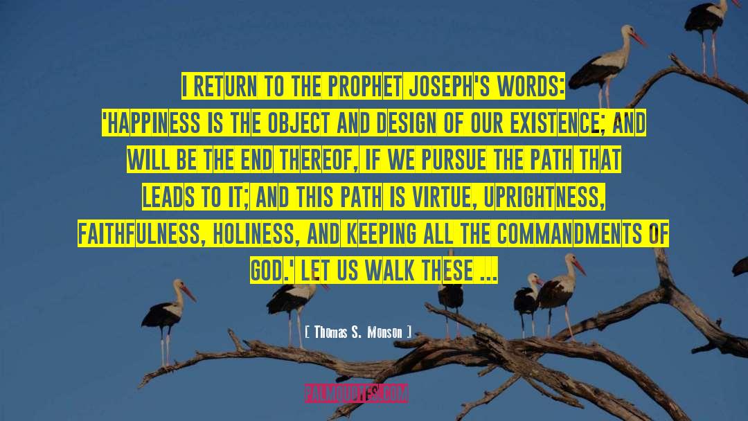 Prophet And Tommy quotes by Thomas S. Monson