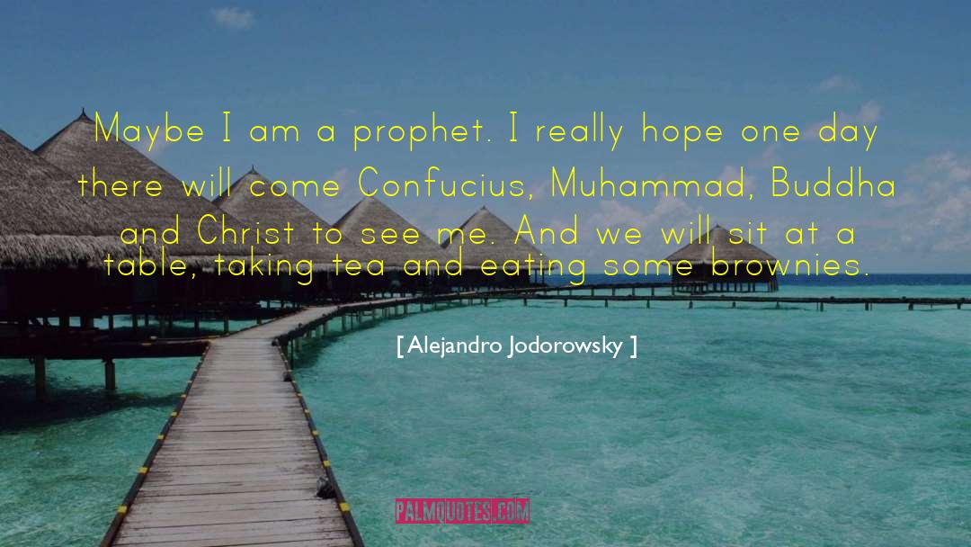 Prophet Muhammad Authentic quotes by Alejandro Jodorowsky