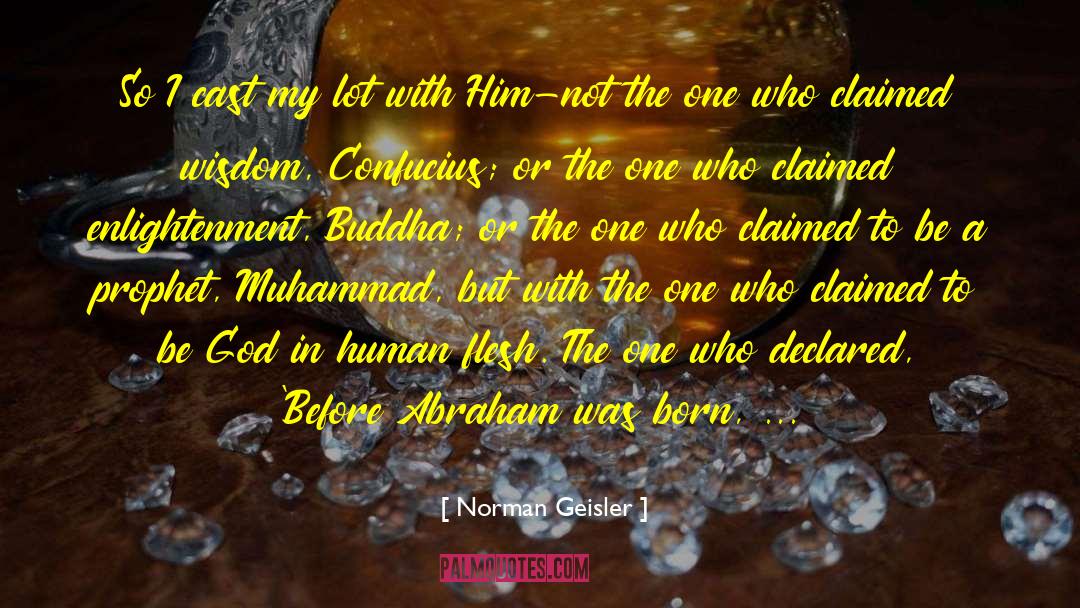 Prophet Muhammad quotes by Norman Geisler