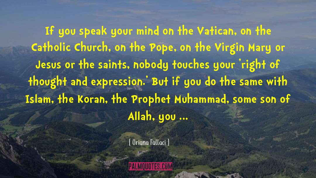 Prophet Muhammad quotes by Oriana Fallaci