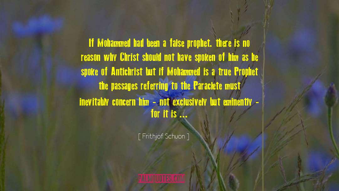 Prophet Muhammad quotes by Frithjof Schuon