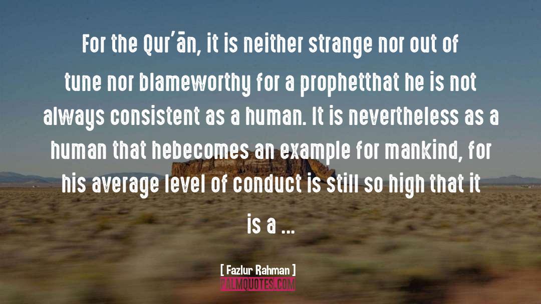 Prophet quotes by Fazlur Rahman