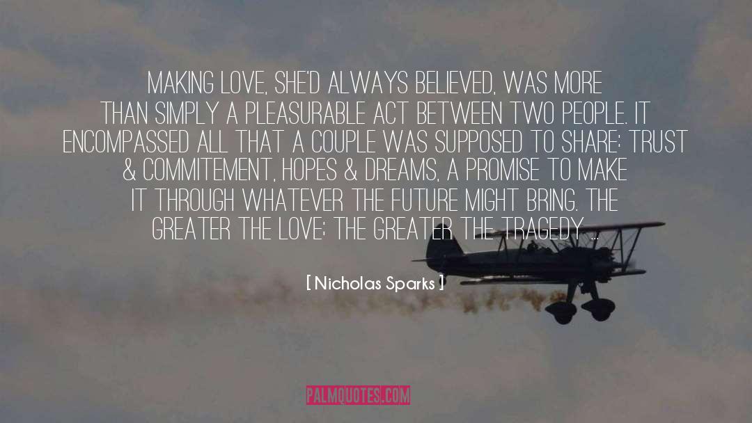 Prophetic Dreams quotes by Nicholas Sparks
