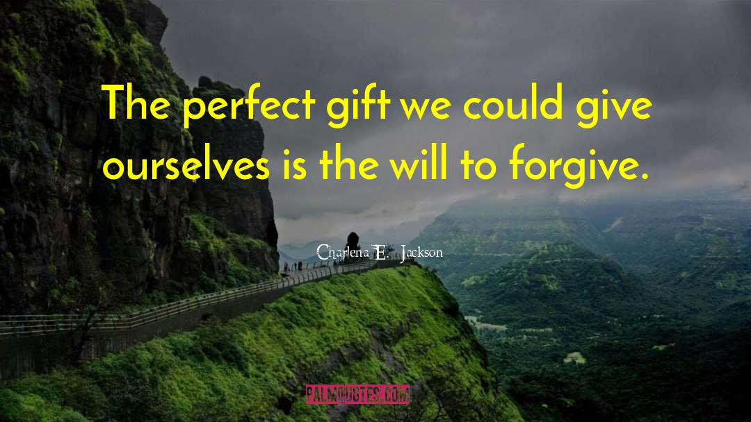 Prophetic Gift quotes by Charlena E.  Jackson