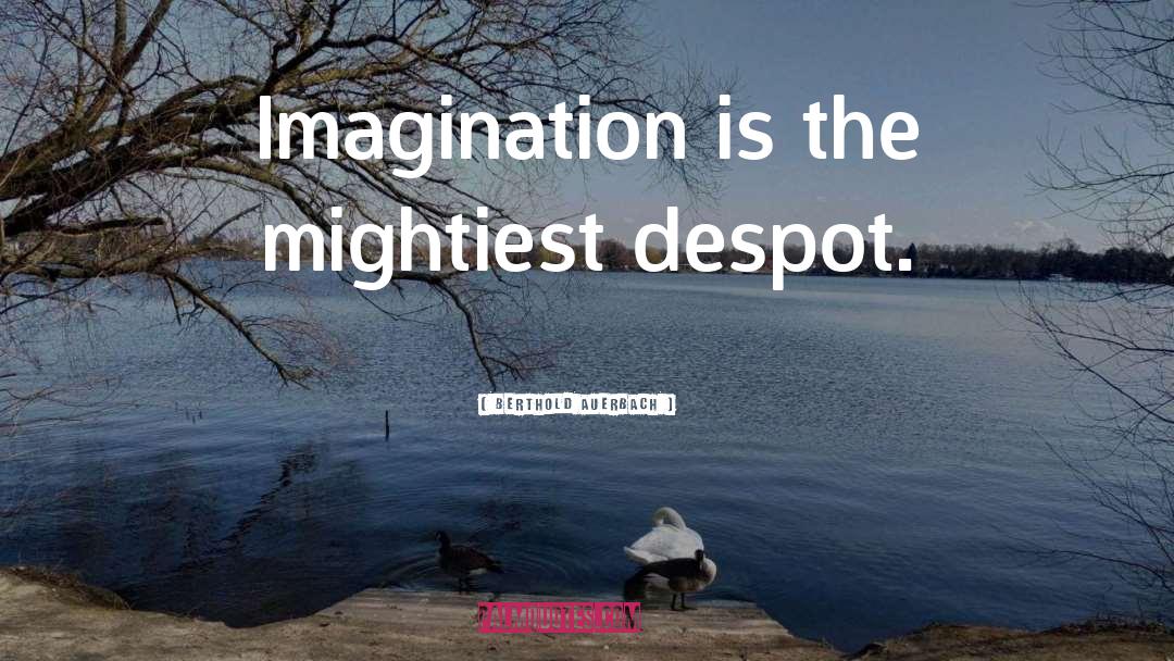 Prophetic Imagination quotes by Berthold Auerbach