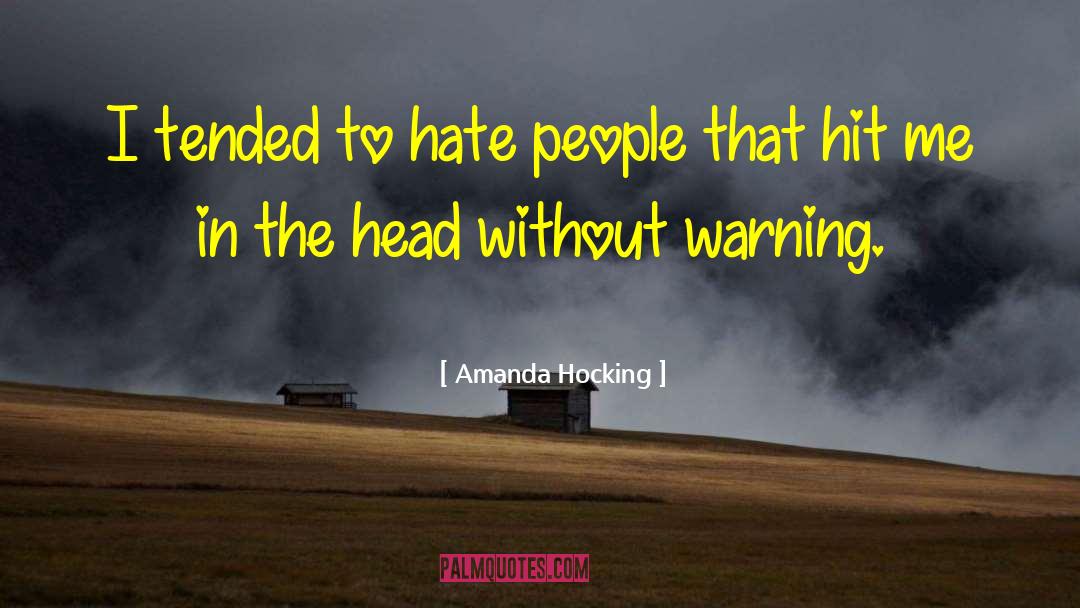 Prophetic Warning quotes by Amanda Hocking