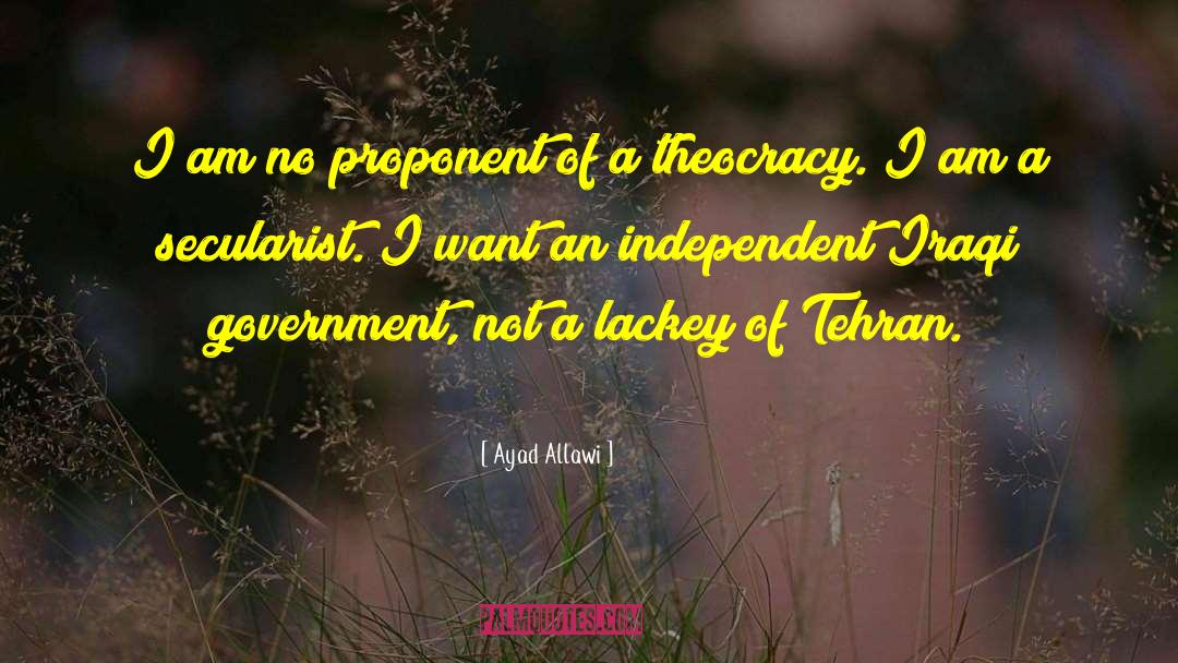 Proponent quotes by Ayad Allawi