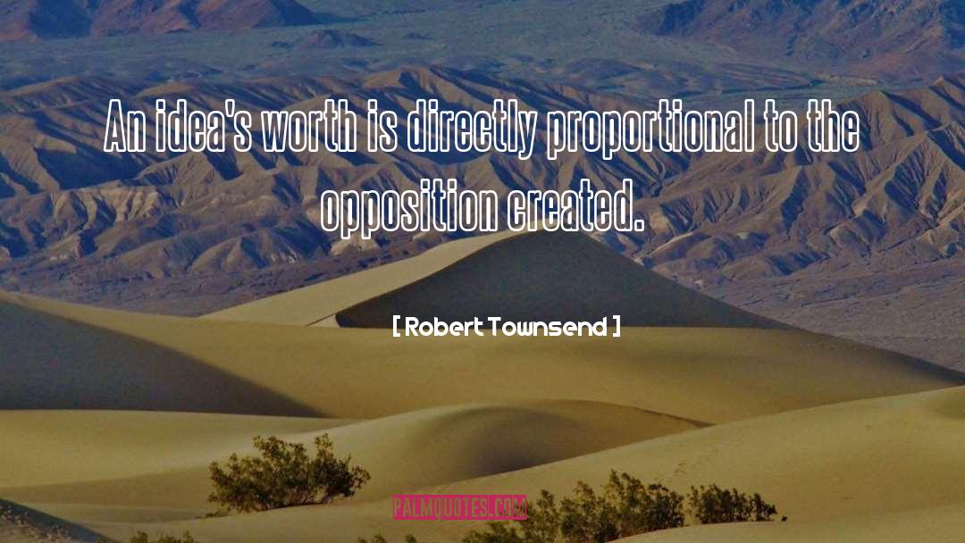 Proportional quotes by Robert Townsend