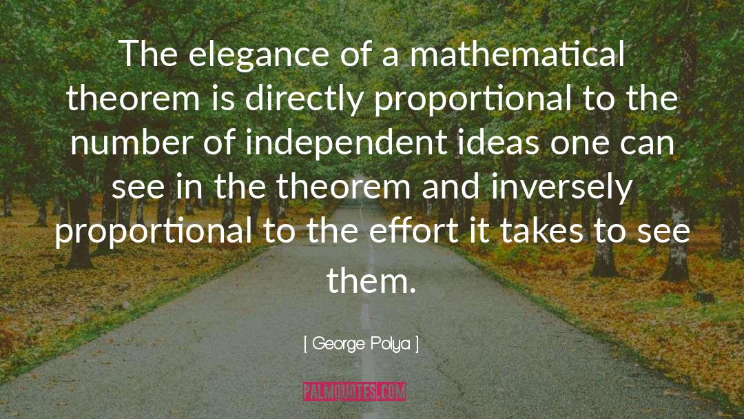 Proportional quotes by George Polya