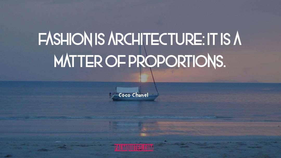 Proportions quotes by Coco Chanel