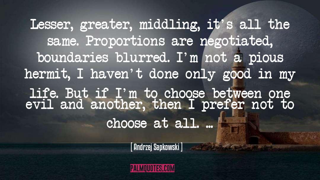 Proportions quotes by Andrzej Sapkowski