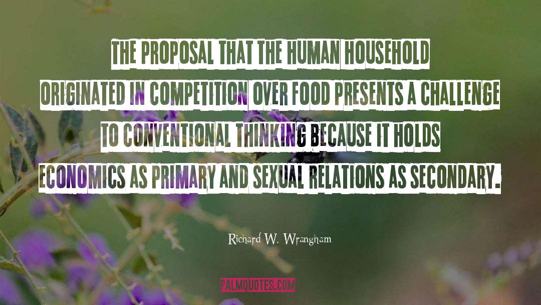 Proposal quotes by Richard W. Wrangham