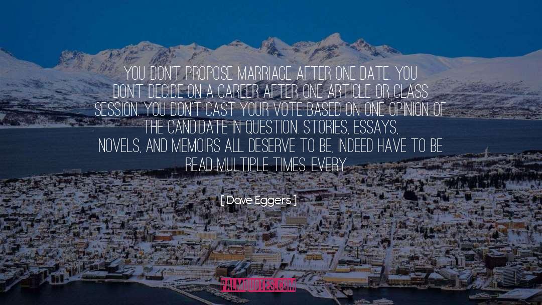 Propose Marriage quotes by Dave Eggers