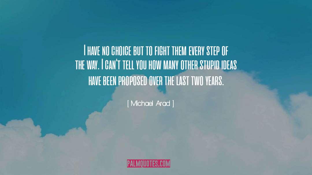 Proposed quotes by Michael Arad