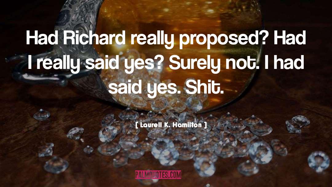 Proposed quotes by Laurell K. Hamilton