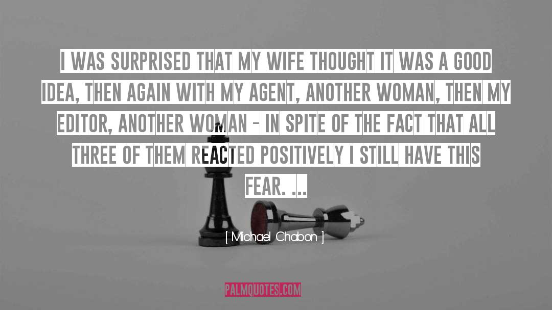 Propositioned Wife quotes by Michael Chabon