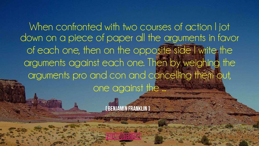 Pros And Cons quotes by Benjamin Franklin